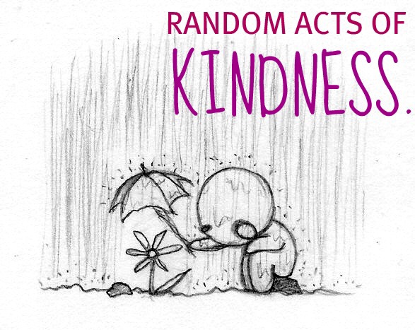 Random Acts of Kindness stories?