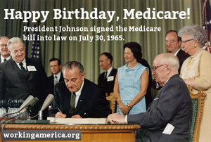 Health Care Now!  Medicare's Birthday