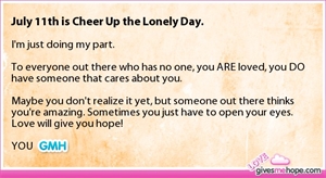 Cheer Up The Lonely Day - Songs to cheer you up?
