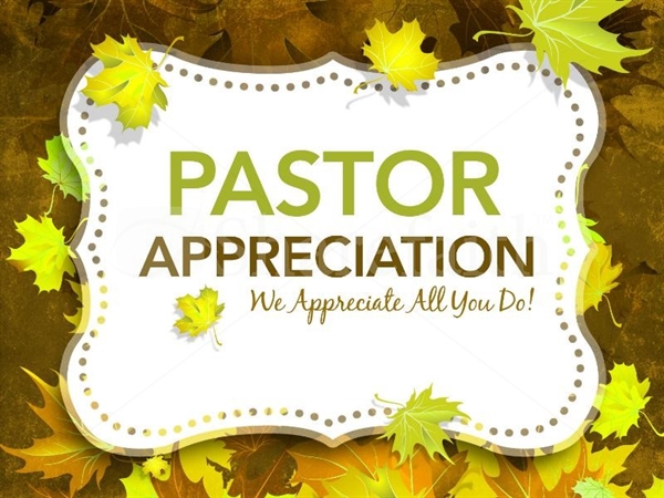 When is Pastor Appreciation Day or Clergy appreciation day ? ?