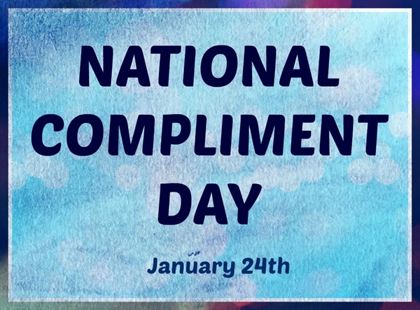 Happy National Compliment Day!?