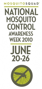 National Mosquito Control Awareness Week - Mosquito Control Awareness