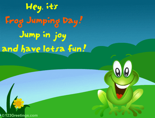 Did you know that May 13 is (among other things,) Frog Jumping Day?