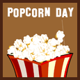 What is the date for national popcorn day?