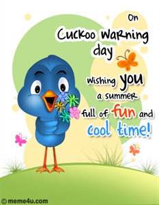 Cuckoo Warning Day - Do you think this is funny?