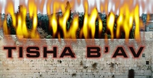 Tisha B'Av Day - To all Jews: Why is Tisha B'av perceived as being a bad day?