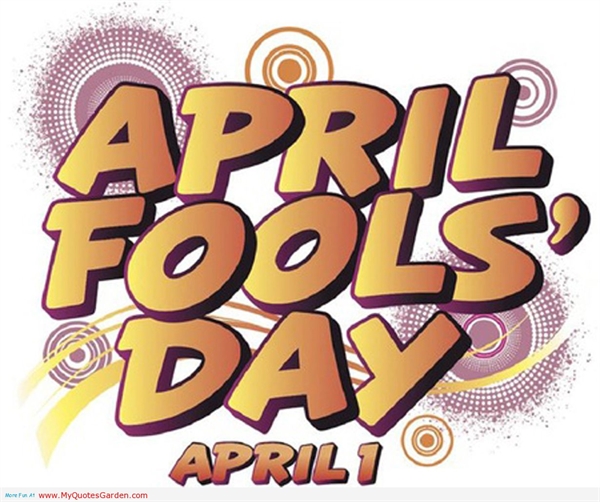 April Fools or All Fools Day 2023 Saturday April 1, 2023