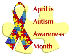 Autism Awareness Month - Did you know that April is Autism Awareness Month?