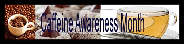 March is National Caffeine Awareness Month Community Forums - p1 ...