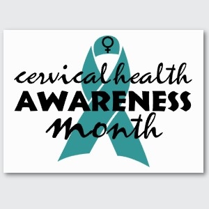 Cervical Health Awareness Month - What monthmothes are cancer awarnes mothes?