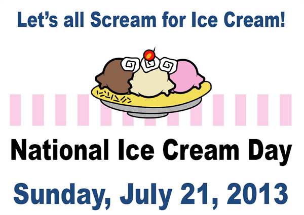 Do you know Today is NaTional Ice cream day?