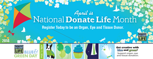 National Donor Sabath - April is National Donate