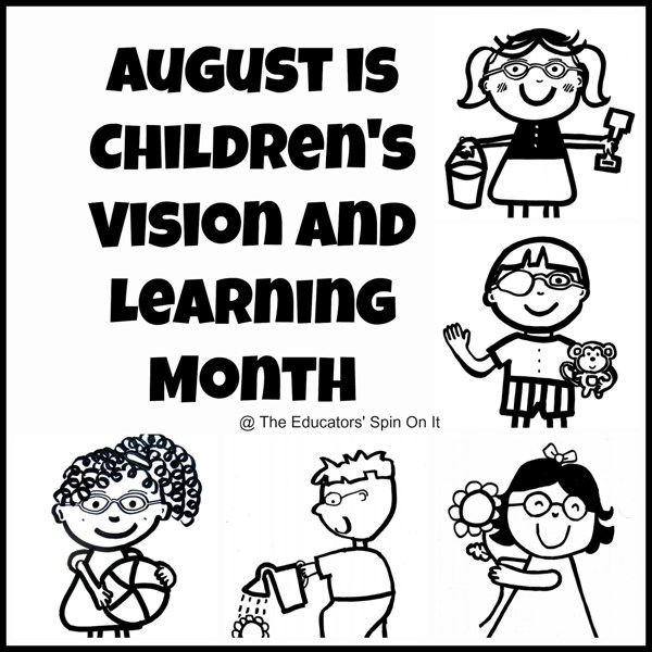 The Educators' Spin On It: August is Children's Vision and ...
