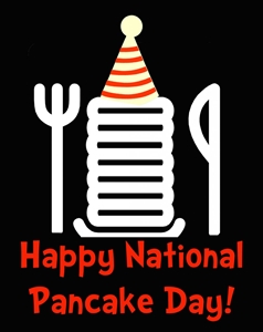 National Pancake Week - is today may 7 national teachers day?