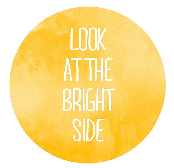 How do you "look on the bright side of life"?