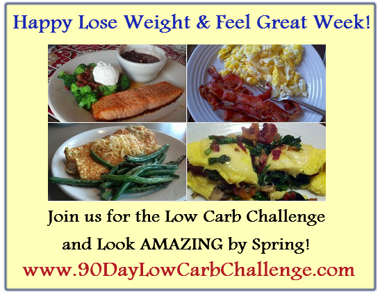 Happy National Lose Weight / Feel Great Week!
