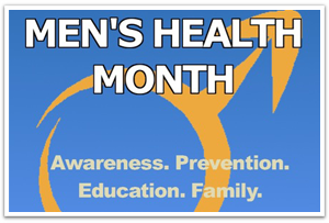 June Is Men's Health Month!