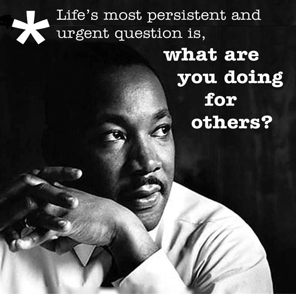 Why do we celebrate Dr. Martin Luther King Day ?