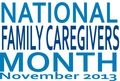 National Family Caregivers Month - someone in uk hired me as caregiver.he process my visa working permit wo asking me many