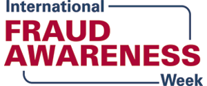 International Fraud Awareness Week - November 6th-12th