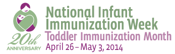National Infant Immunization Week (NIIW) & Toddler Immunization ...
