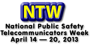 National Public Safety Telecommunicators Week - This is National Public Safety