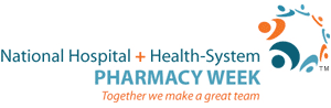 National Hospital and Health-System Pharmacy Week