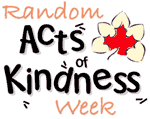 will you try to do a random act of kindness this week-end ?