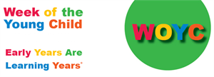 Week of The Young Child - what is the week of the young child?