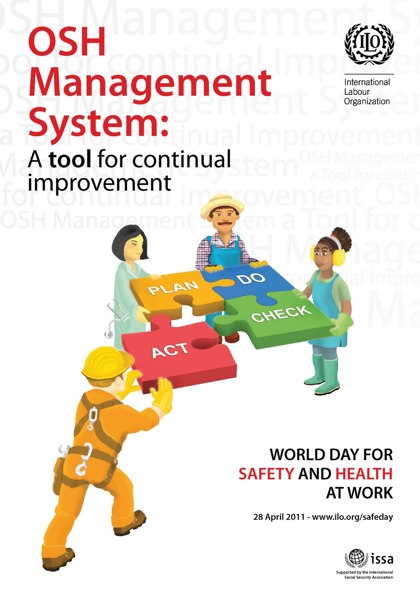 Spotlight on Safety: 2011 World Day for Safety and Health at Work